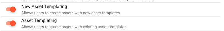 Enabling the New and Legacy Asset Templating 
